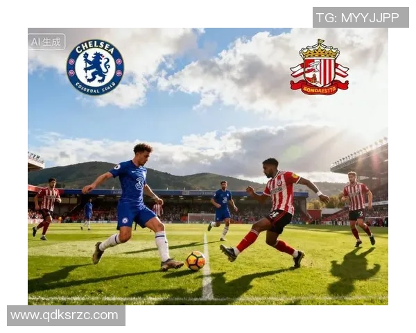 今日焦点战切尔西迎战强敌激烈对决即将打响悬念满满充满看点